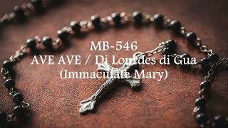 Download lagu Lagu Maria, MB 546 : AVE AVE / Di Lourdes di Gua ( karaoke ) mp3
