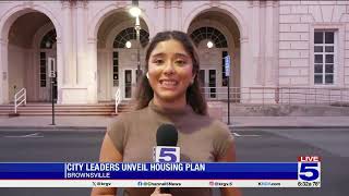 Brownsville launches first ever housing master plan to guide city growth