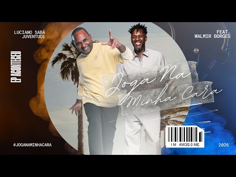 Joga Na Minha Cara (Clipe Oficial) - Luciano Sabá Juventude | Part. Walmir Borges | Álbum Aconteceu