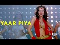 Yaar Piya The Killer 2006