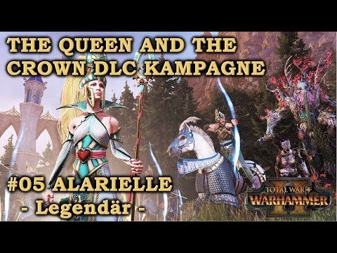 ALARIELLE #05 - Hochelfen Kampagne - Legendär - Total War: Warhammer 2