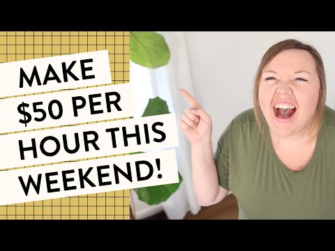 Easy Weekend Jobs Paying $50+ per hour