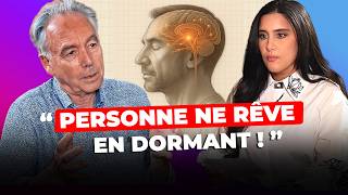 Expert du Cerveau: Nouvelles découvertes scientifiques sur les rêves ! Personne ne rêve en dormant !