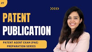 Publication of Patent Application | Request for Publication | Patent Agent Exam