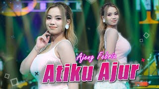 Download lagu AJENG FEBRIA - ATIKU AJUR | Tansah Eling Omongmu ( Music Live) NIRWANA COMEBACK mp3 Download lagu AJENG FEBRIA - ATIKU AJUR | Tansah Eling Omongmu ( Music Live) NIRWANA COMEBACK mp3