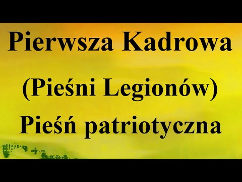 Pierwsza Kadrowa (Pieśni Legionów) - Pieśń patriotyczna - na okrągło przez 1 godzinę