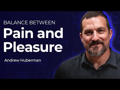 How to Consciously Maintain a Balance Between Pain & Pleasure ? | Andrew Huberman | Insightful Doses