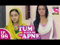 Tum Saath Ho Jabh Apne - तुम साथ हो जभ अपने - Episode 98 - 26th December 2014