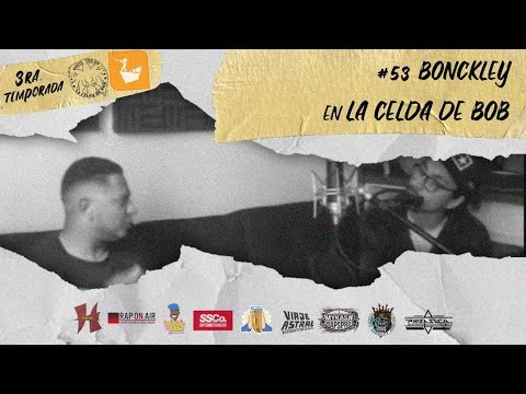 Entrevista a Bonckley en La Celda De Bob