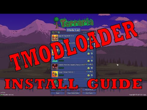1.3.5 HOW TO GET MODS ON TERRARIA (TMODLOADER INSTALL GUIDE)