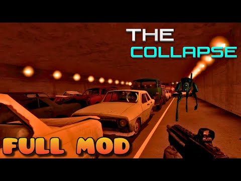 HALF LIFE 2 THE COLLAPSE | Full Mod Walkthrough | No Commentary