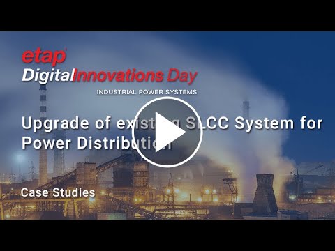 Upgrading Bokaro Steel Plant's existing Supervisory Load Control Centre System with ETAP