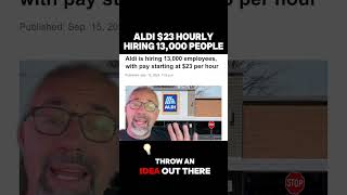 ALDI Paying $23 Hourly, Hiring 13,000 People