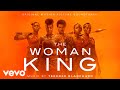 Terence Blanchard - The Woman King | The Woman King (Original Motion Picture Soundtrack)