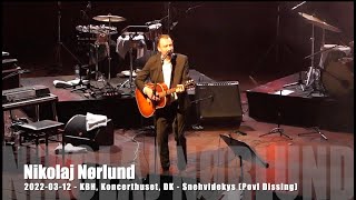 Nikolaj Nørlund - Snehvidekys (Povl Dissing) - 2022-03-12 - København Koncerthuset, DK