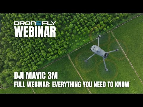Full Webinar | DJI Mavic 3M Multispectral | Dronefly