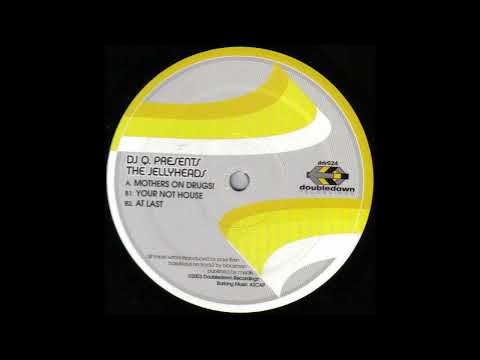 DJ Q  Presents The Jellyheads - At Last [DDR024]