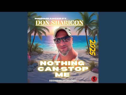 Nothing Can Stop Me (feat. Don Sharicon)