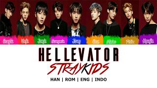 Download lagu STRAY KIDS — HELLEVATOR Lyrics [Color Coded Lyrics HAN | ROM | ENG | INDO translation] mp3