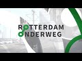 Rotterdam Onderweg