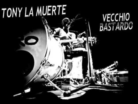 Tony La Muerte - 