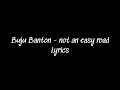 Buju Banton - Not an easy road (Lyrics)