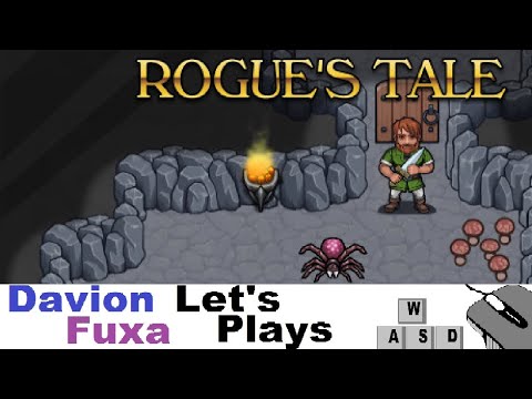 DFuxa Plays Rogue's Tale - Ep 9 - Reckless Awesomeness