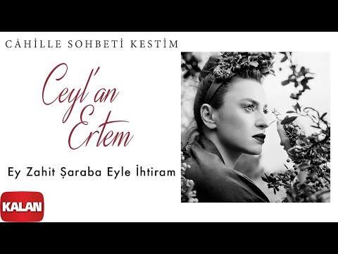Video thumbnail for Ey Zahit Şaraba Eyle İhtiram