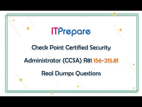 Check Point Certified Security Administrator (CCSA) R81 156-215.81 Real Dumps Questions