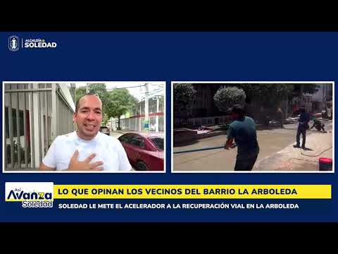 Así Avanza Soledad, el Resumen Informativo de la Alcaldía de Soledad, 28 de mayo