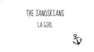 Janoskians - LA Girl Lyric Video
