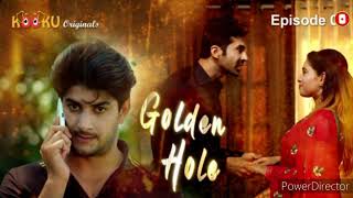 Reviews - Golden Hole | Kooku app Webseries Reviews Ratings & Storyline, Cast And Crew