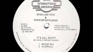 Sterling Void & Paris Brightledge - It's Alright (House Mix)