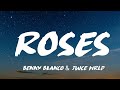 Benny Blanco And Juice WRLD Roses Lyrics