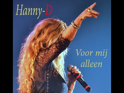 Hanny-D Voor mij alleen