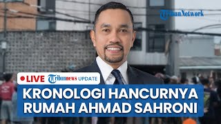 Kronologi Rumah Sahroni Hancur hingga Barang-barang Mahal Dijarah Massa, Pemilik ke Luar Negeri