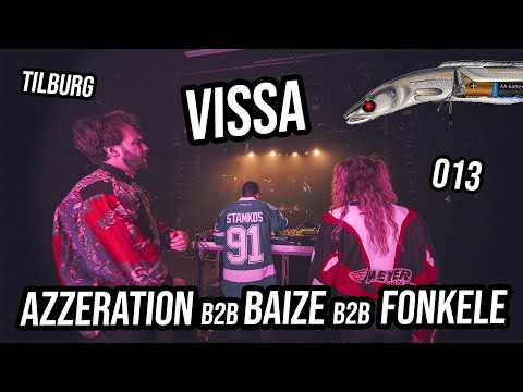 Azzeration b2b Baize b2b Fonkele @ VISSA 013 Tilburg [FULL SET]