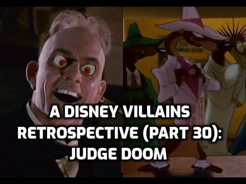 A Disney Villains Retrospective, Part 30: Judge Doom (Who Framed Roger Rabbit)