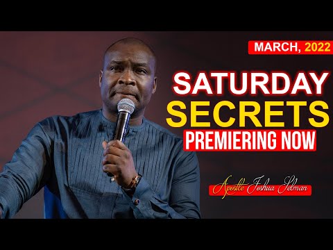 SATURDAY Secrets, 26thMarch 2022 | Apostle Joshua Selman 2022 | Commanding Your Morning |