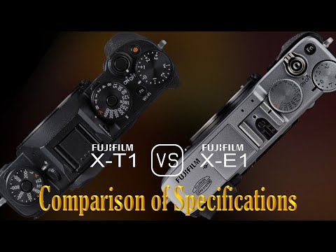 Fujifilm X-T1 vs. Fujifilm X-E1: A Comparison of Specifications