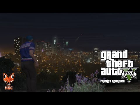GTA V | Friends Reunited
