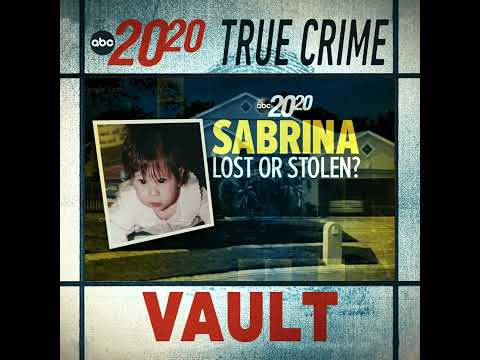 True Crime Vault: Sabrina: Lost or Stolen?