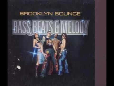 Brooklyn Bounce - Bass Beats & Melody Reloaded! (Djs From Mars)