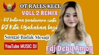 Download lagu OT RALES KECE FDJ DEBY AMOY VOLL 2 REMIX DJ VIRAL‼️PSR SUNGAI BADAK IS THE BEST mp3 Download lagu OT RALES KECE FDJ DEBY AMOY VOLL 2 REMIX DJ VIRAL‼️PSR SUNGAI BADAK IS THE BEST mp3