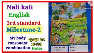 3rd standard nali kali english, milestone-2, My body, consonant combinations