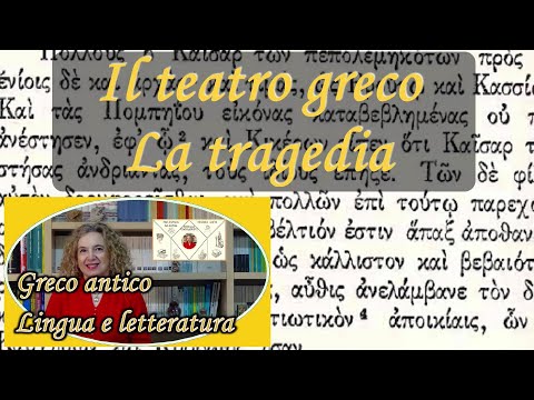 Il TEATRO GRECO e la TRAGEDIA