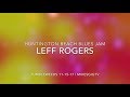 Huntington Beach Blues Jam 11-15-17 Leff Rogers | MikesGigTV