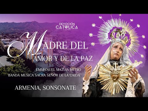 Madre del Amor y de la Paz | Consagrada Virgen Dolorosa de Armenia 