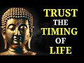NO ADS If It S Meant For You It Will Arrive Naturally Buddhist Teachings On Detachment