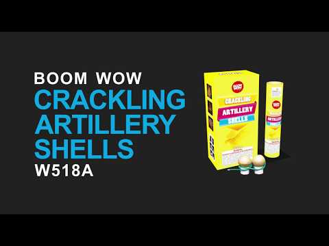 W518A - Crackling artillery shells